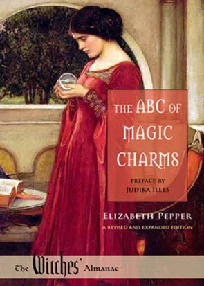 ABC OF MAGIC CHARMS - Elizabeth Pepper