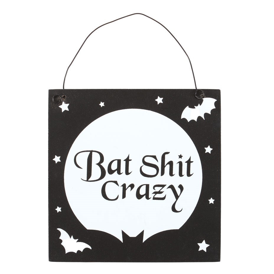 Bat Shit Crazy Hanging Sign | 10 cm | Goth Decor | Witchy Sign
