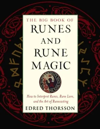 Big Book of Runes and Rune Magic | How to Interpret Runes Rune Lore | E.Thorsson