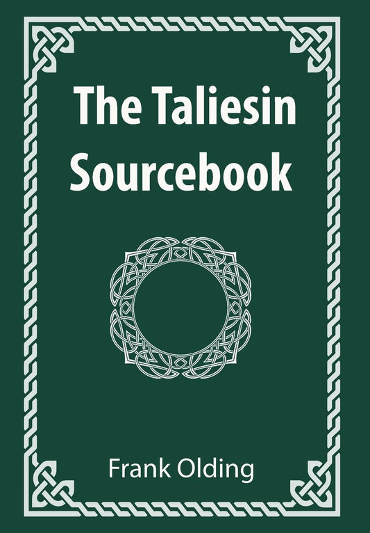 The Taliesin Sourcebook | Paperback | 2024 | by Frank Olding (Author)