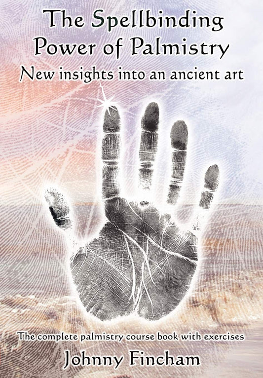 The Spellbinding Power of Palmistry: Complete Palmistry Course Book | Divination