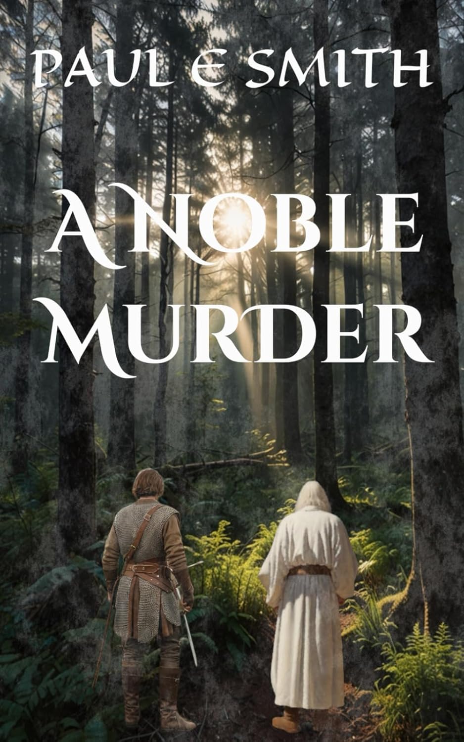 A Noble Murder (The Fragmented) | Paperback| 2024 | by Paul E Smith | Fantasy | First Book in the Fragmented Series