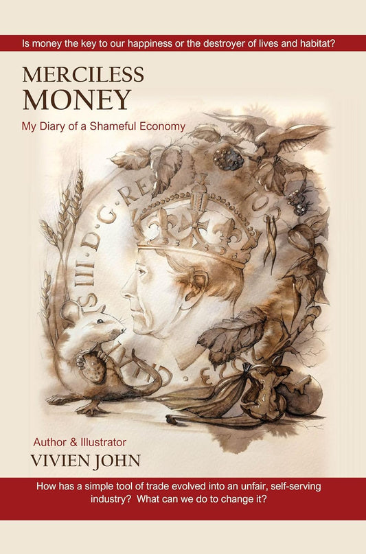 Merciless Money My Diary of a Shameful Economy | Paperback | 2025 | by Vivien John (Author)