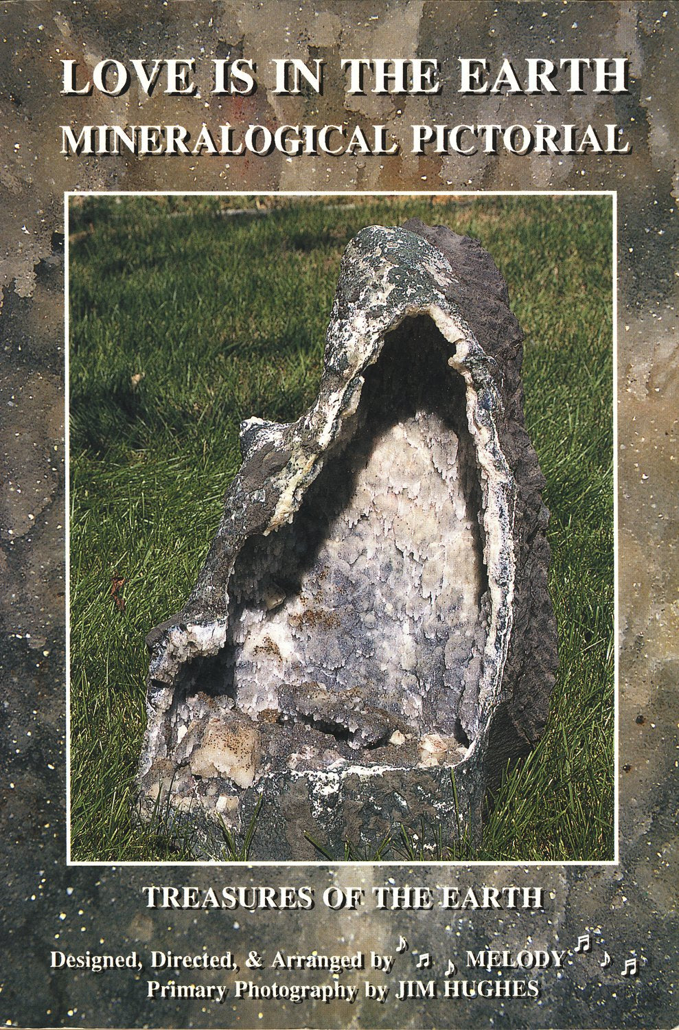 Love is in the Earth : Mineralogical Pictorial Paperback – 1 Sept. 1997